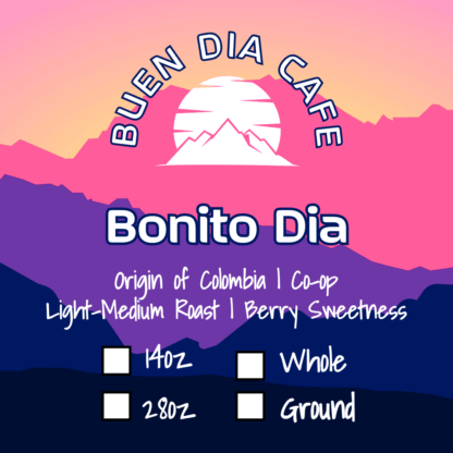 Buen Dia Cafe Bonito Dia coffee bean label